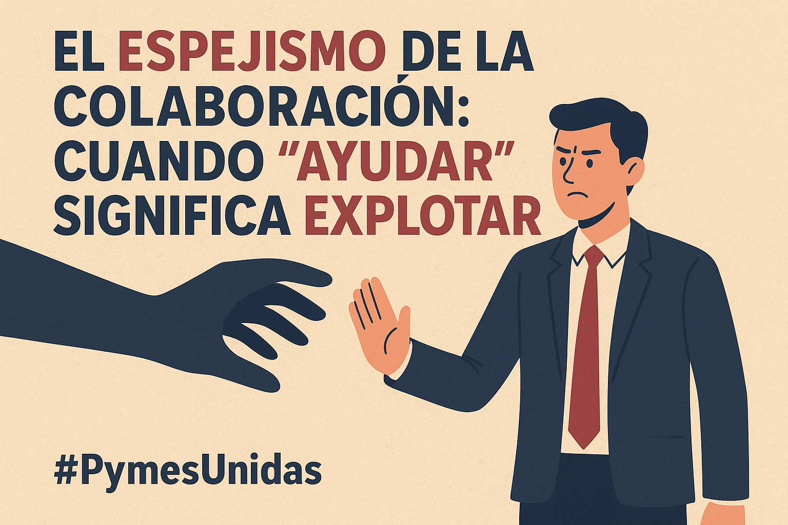 EL ESPEJISMO DE LA COLABORACIÓN